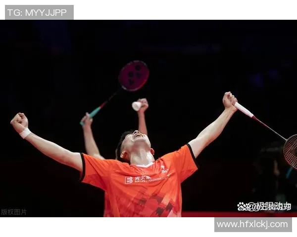 重庆羽毛球队技术表现全解析大满贯赛事中的精彩瞬间与战术运用